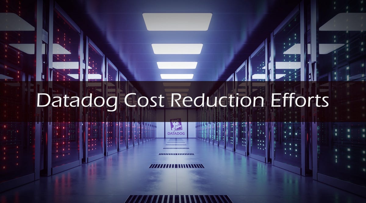 Datadog Cost Reduction