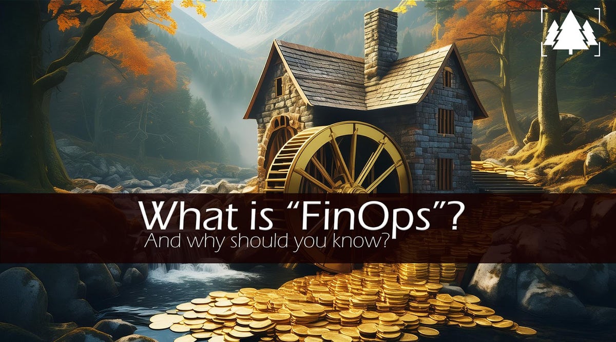 Blog | What is “FinOps?”