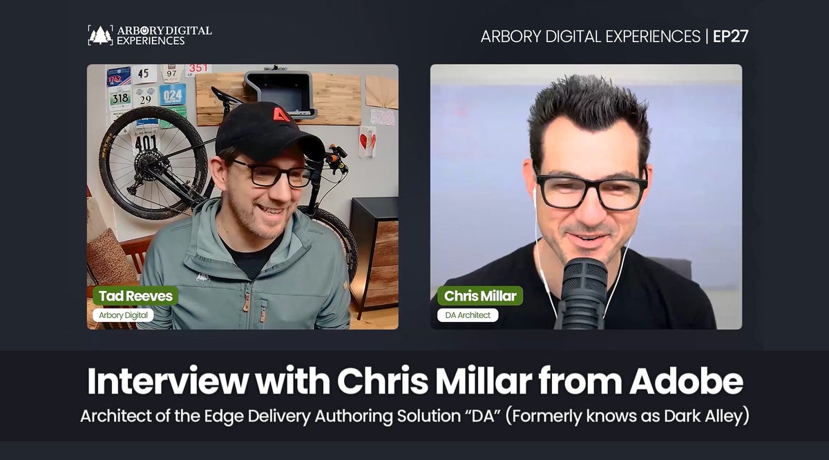 Interview with Chris Millar from Adobe - Architect of Document Authoring for Edge Delivery Services