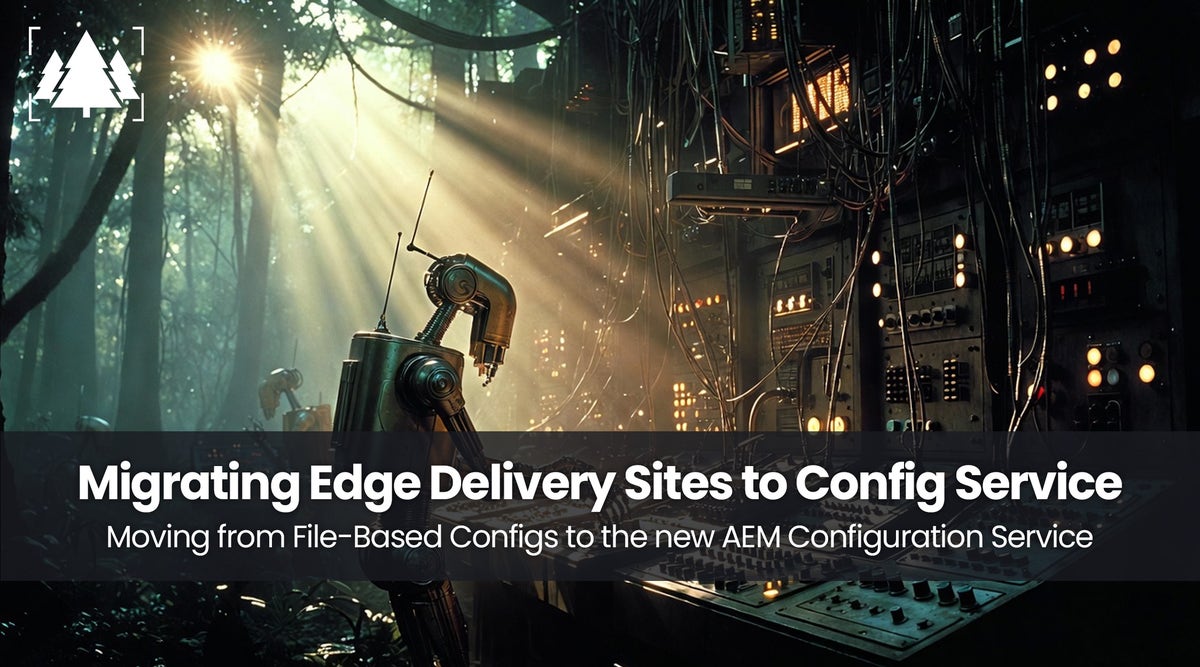 파일 기반 구성에서 구성 서비스로의 AEM Edge Delivery 마이그레이션 가이드